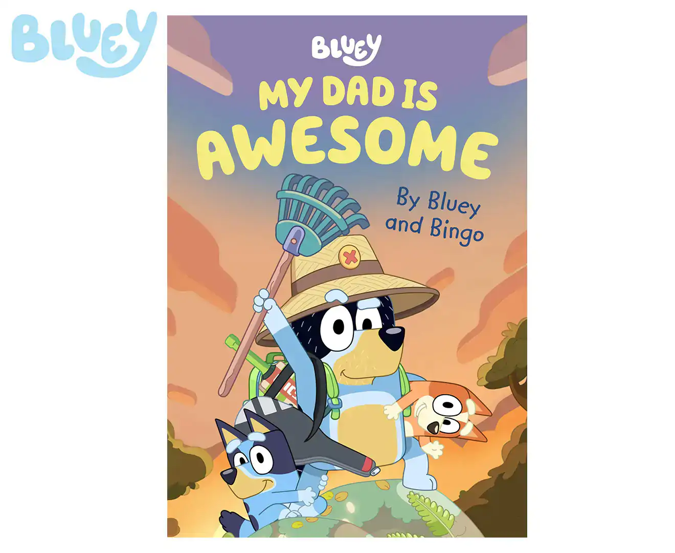 Bluey My Dad Is Awesome By Bluey And Bingo Hardcover Book | EMEGA Australia