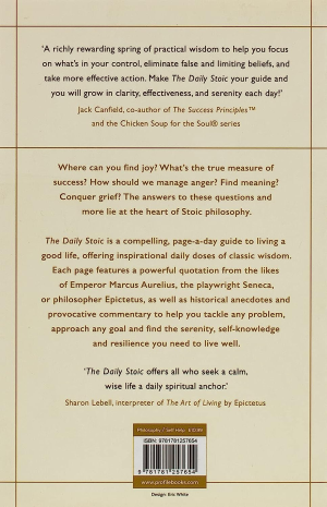 Daily Stoic: 366 Meditations on Wisdom, Perseverance, and the Art of Living: 366 Meditations on Wisdom, Perseverance, and the Art of Living