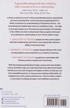 Attached: Are You Anxious, Avoidant or Secure? How the Science of Adult Attachment Can Help You Find – and Keep – Love