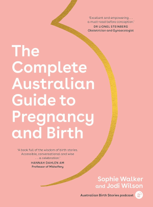 Australian Guide to Pregnancy and Birth