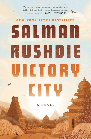 Victory City: The new novel from the Booker prize-winning, bestselling author of Midnight’s Children