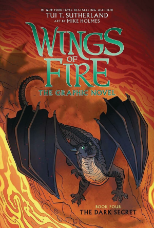 The Dark Secret: the Graphic Novel (Wings of Fire, Book Four) Volume 4