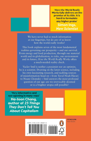 How the World Really Works: a Scientist’S Guide to Our Past, Present, and Future