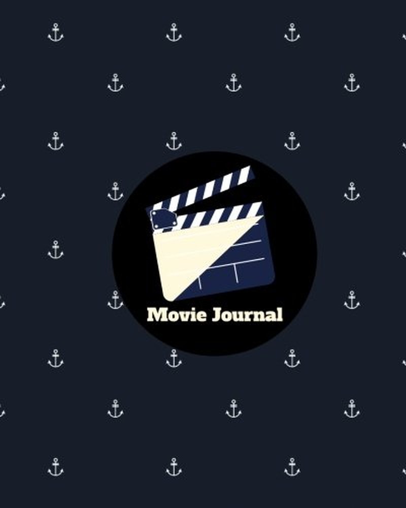 Movie Journal: Write Review and Keep a Record of All the Movies You Have Watched, a Perfect Book Gift for Movie Lovers, Film Log, Movie Journal and … 8″X10″ Paperback (Movie Reviews) (Volume 36)