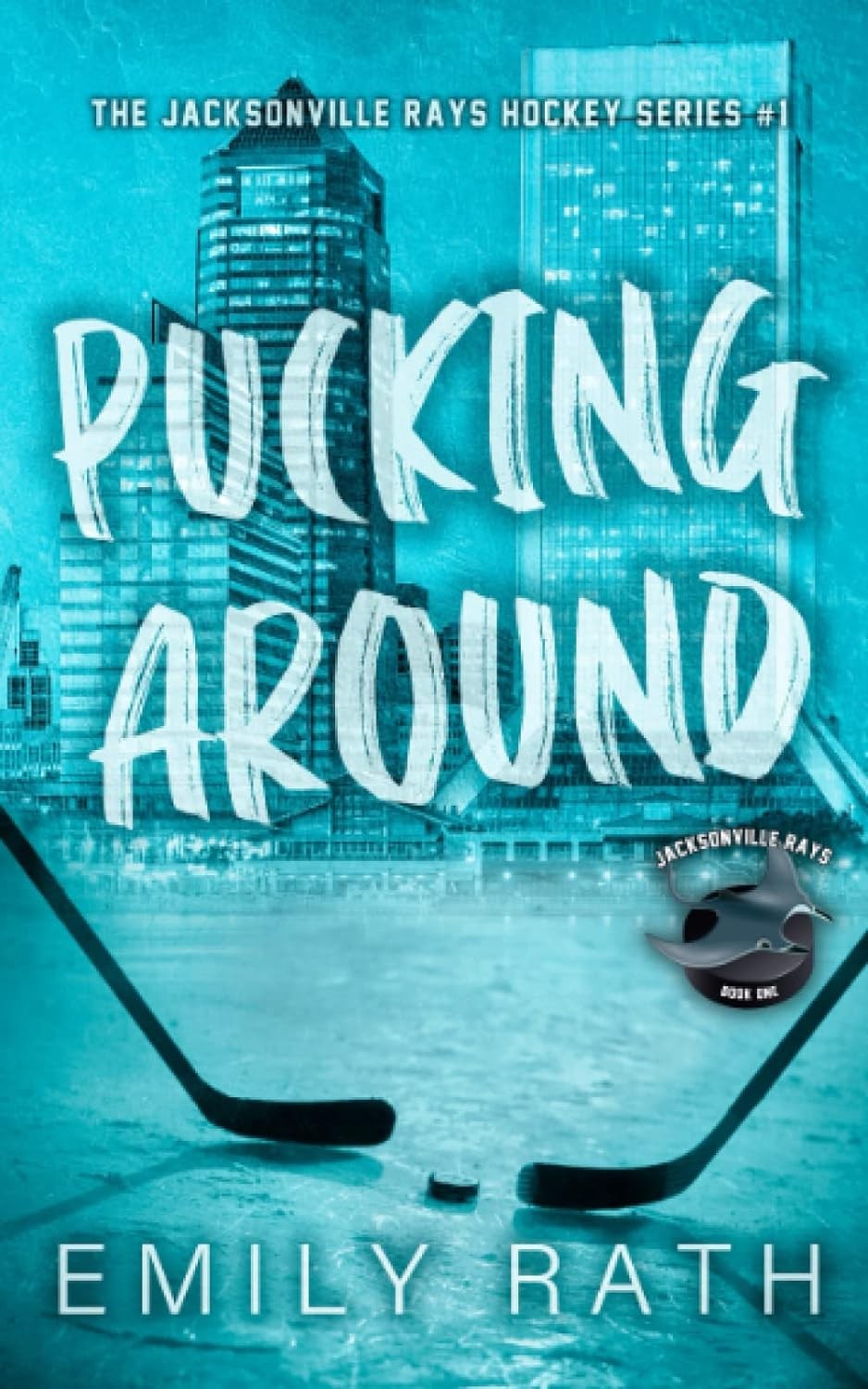 Pucking Around: a Why Choose Hockey Romance