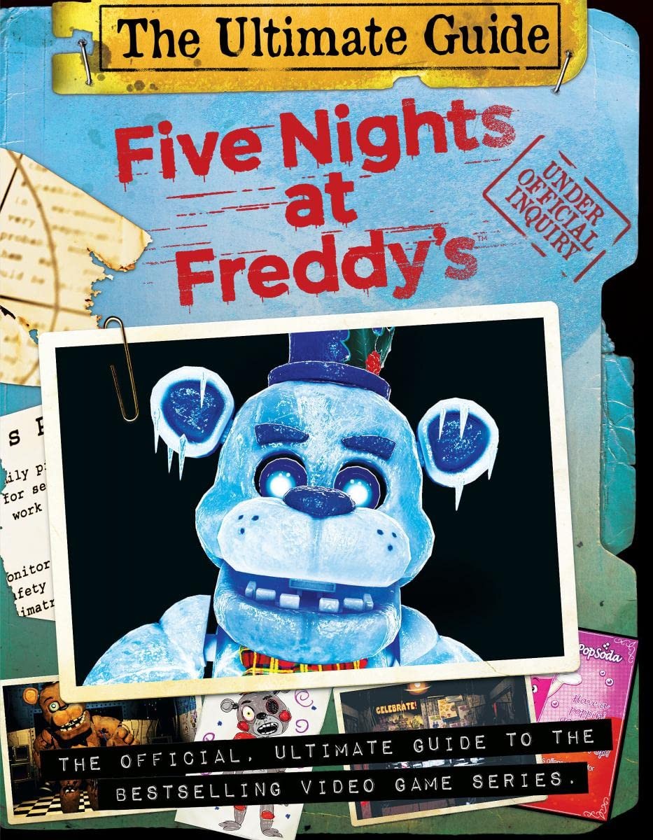 The Ultimate Guide (Five Nights at Freddy’S)