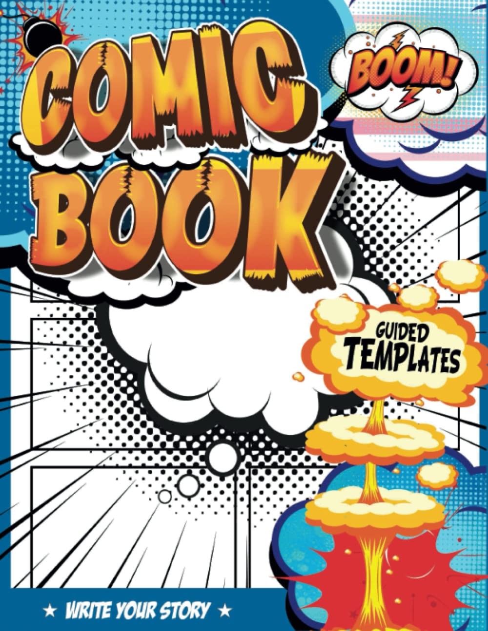 Make Your Own Comic Book for Kids: a Stunning Sketch Book to Create Your Own Comic Book