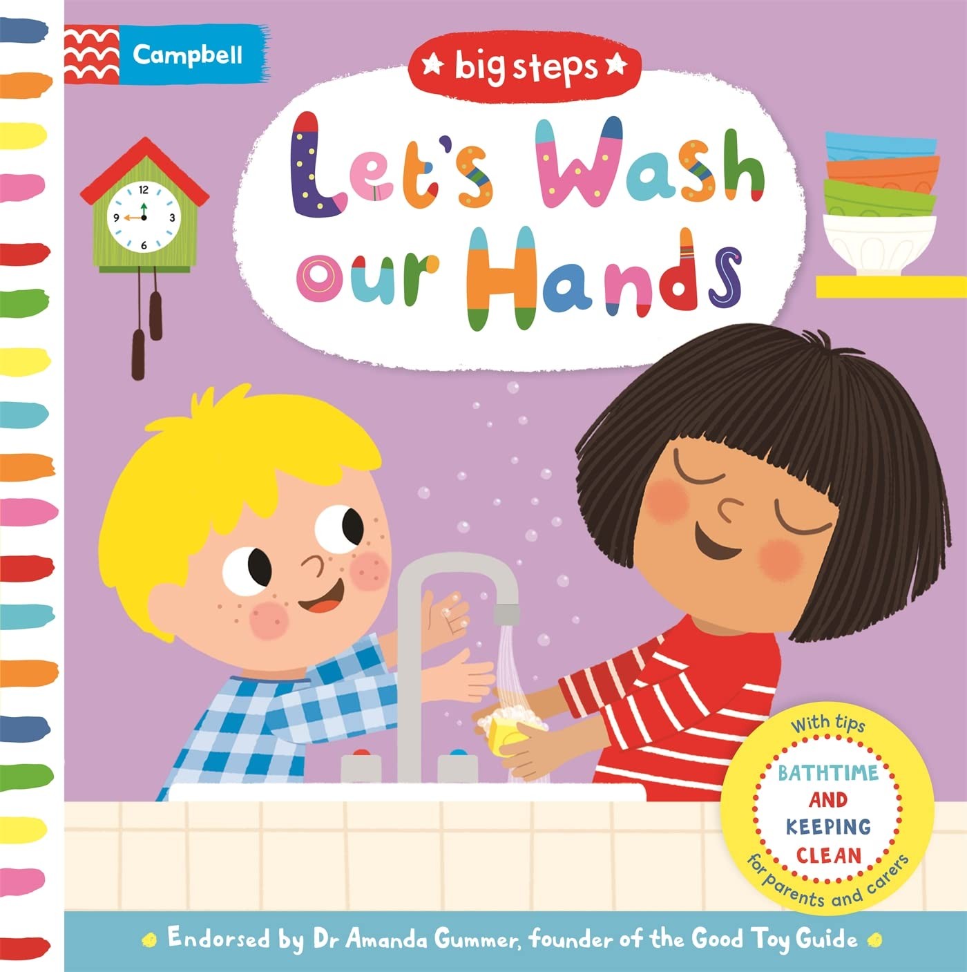 Let’S Wash Our Hands: Bathtime and Keeping Clean