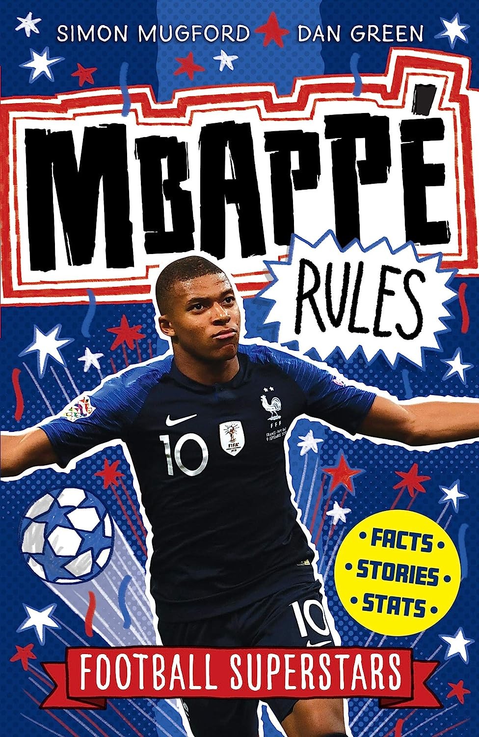 Mbappe Rules (Football Superstars): 4