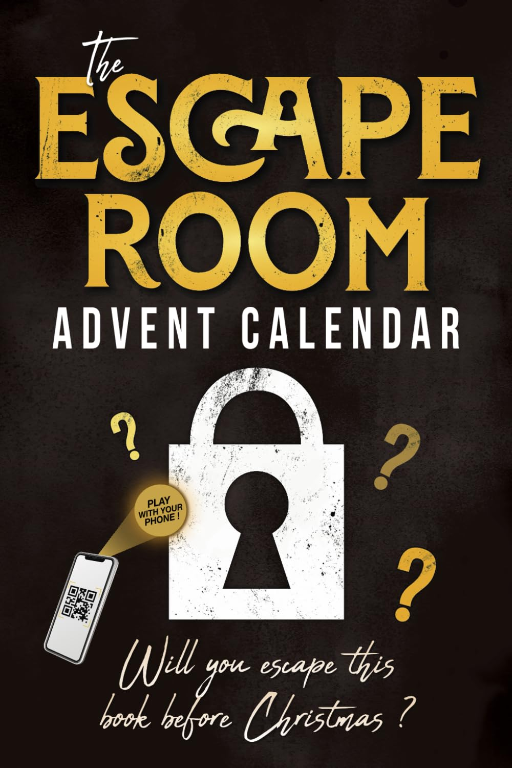 The Escape Room Advent Calendar: Puzzle Book for Adults with 24 Interactive Riddles to Solve While Waiting for Christmas