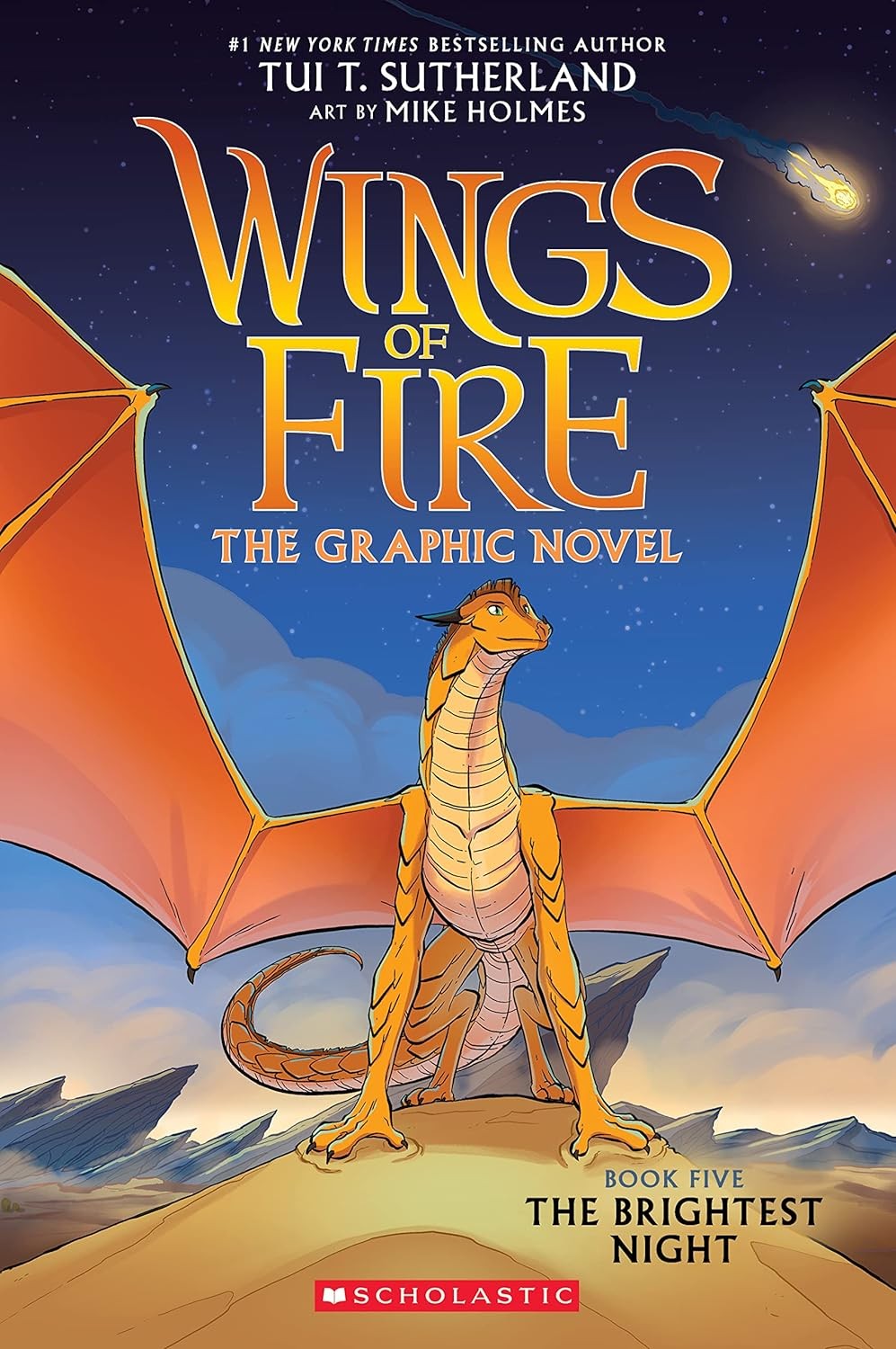 The Brightest Night: the Graphic Novel (Wings of Fire, Book Five) Volume 5