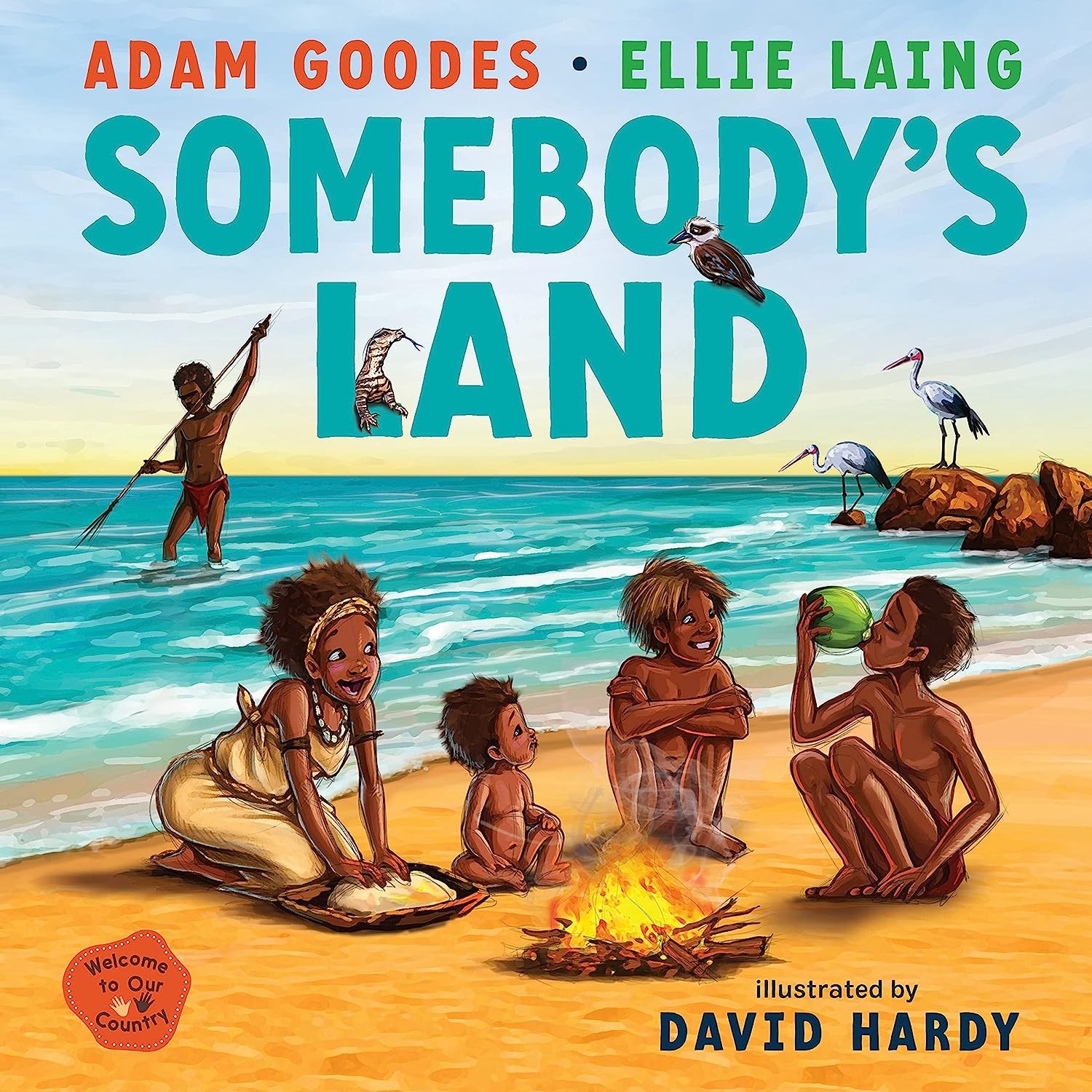 Somebody’S Land: Welcome to Our Country: 1